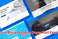 How to Design Landing Pages That Convert